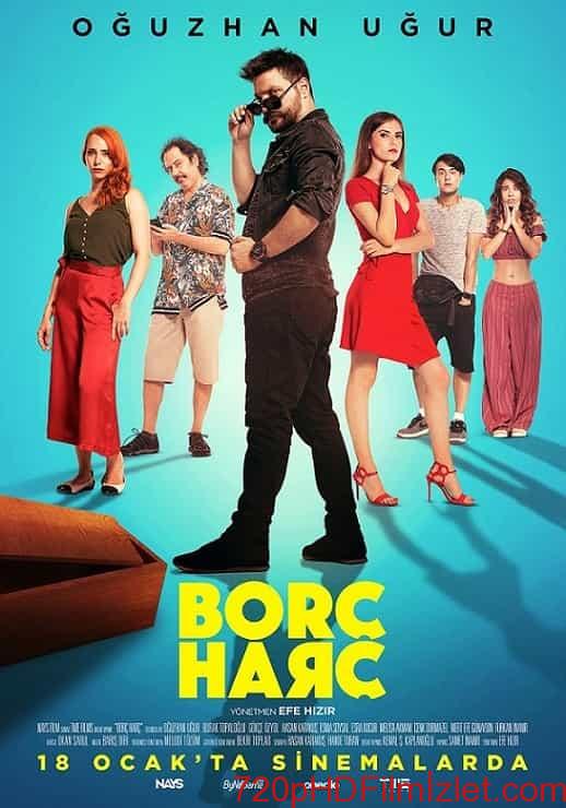 Borç Harç (2019) Yerli Film HD izle | 720p hd film izlet